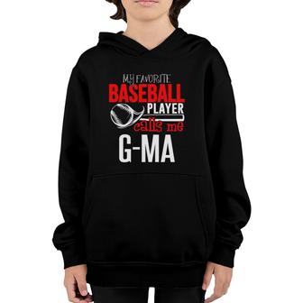 Baseball G-Ma - My Favorite Player Calls Me Youth Hoodie - Seseable