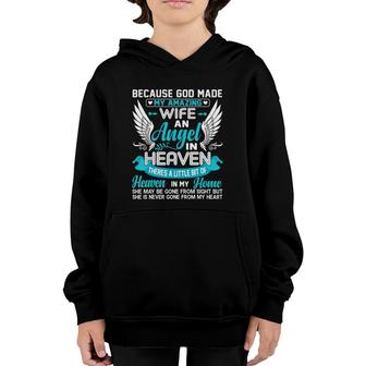 Because God Made My Amazing Wife An Angel In Heaven Memorial Youth Hoodie - Seseable
