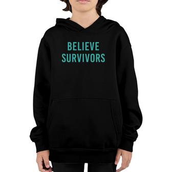Believe Survivors Feminist Metoo Protest March Youth Hoodie | Mazezy