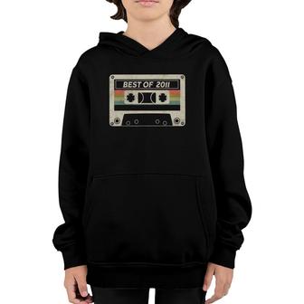 Best Of 2011 10Th Birthday Gift Retro Cassette Tape Vintage Youth Hoodie - Seseable