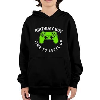 Birthday Boy Time To Level Up Boy Matching Video Gamer Youth Hoodie - Seseable
