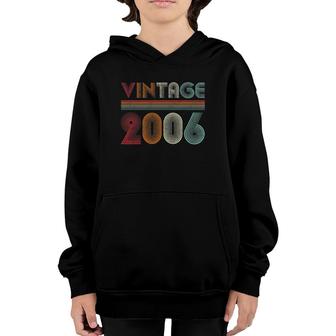 Born In 2006 Retro Vintage 15Th Birthday 15 Years Old Youth Hoodie - Seseable