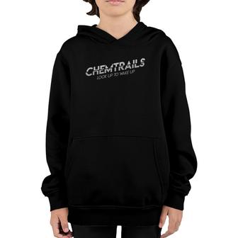 Chemtrails Look Up To Wake Up Conspiracy Gift Youth Hoodie | Mazezy