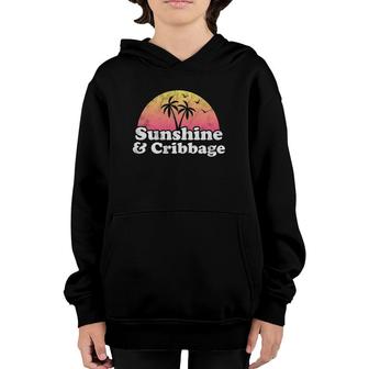 Cribbage Gift Sunshine And Cribbage Youth Hoodie | Mazezy
