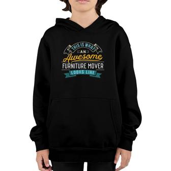 Funny Furniture Mover Awesome Job Occupation Youth Hoodie - Seseable