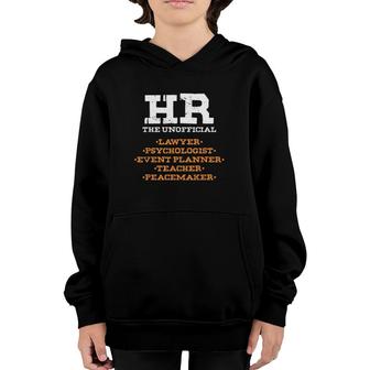 Funny Hr Statement Human Resources Management Officer Youth Hoodie | Mazezy