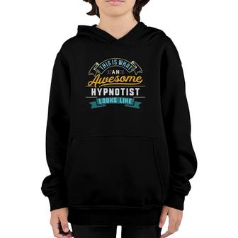 Funny Hypnotis Awesome Job Occupation Youth Hoodie - Seseable