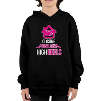 Funny Real Estate Agent Closing Deals In High Heels Youth Hoodie | Mazezy