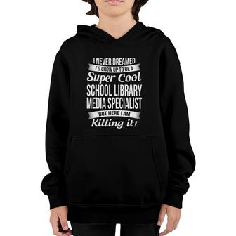 Funny School Library Media Specialist Gift Youth Hoodie | Mazezy