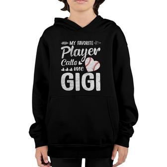 Gigi Baseball My Favorite Player Calls Me Gigi Youth Hoodie - Seseable