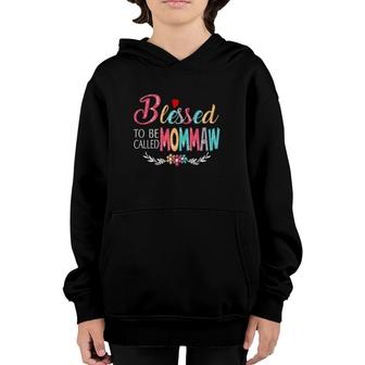 Grandma Tee - Blessed To Be Called Mommaw Colorful Art Youth Hoodie - Seseable