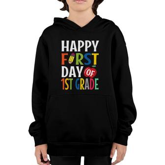 Happy First Day Of 1St Grade School Teacher Student Youth Hoodie - Seseable