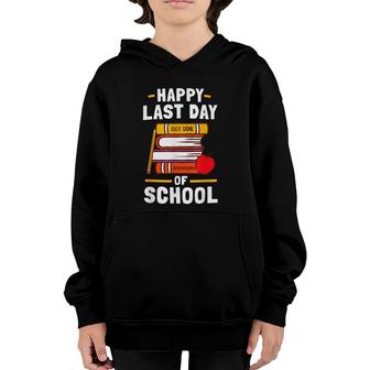 Happy Last Day Of School Womens Mens Teachers Students Youth Hoodie - Seseable