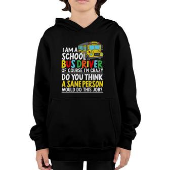 I Am A School Bus Driver Student Delivery Specialist Youth Hoodie - Seseable