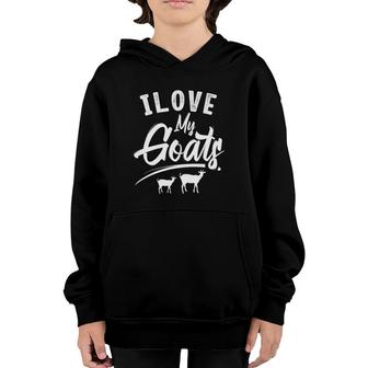I Love My Goats Animal Lover Domestic Goat Sheperd Youth Hoodie | Mazezy