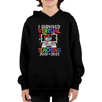 I Survived Virtual Teaching End Of Year Distance Teaching Te Youth Hoodie - Seseable