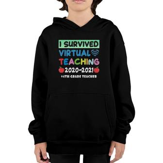 I Survived Virtual Teaching End Of Year Teacher Remote Youth Hoodie - Seseable