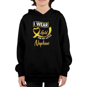 I Wear Gold For My Little Nephew Childhood Cancer Awareness Youth Hoodie | Mazezy