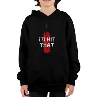 Id Hit That Funny Boxing Gift Idea For Men And Women Youth Hoodie | Mazezy