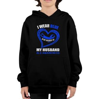 In My Memory Of My Husband Als Awareness Youth Hoodie | Mazezy
