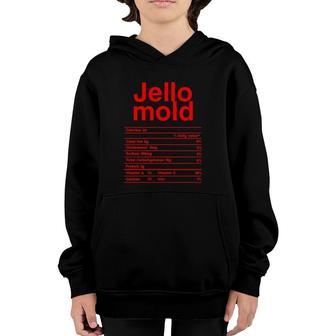 Jello Mold Nutrition Facts Funny Christmas Thanksgiving Gift Youth Hoodie - Seseable