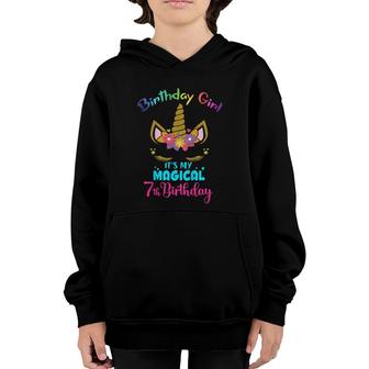 Kids Its My Magical 7Th Birthday 7 Unicorn Birthday Girl Youth Hoodie - Seseable