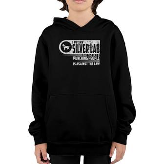 Labrador Retriever I Pet My Silver Lab Dog Lovers Gift Youth Hoodie - Seseable