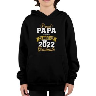 Mens Proud Papa Of A Class Of 2022 Graduate Senior Graduation Youth Hoodie | Seseable UK