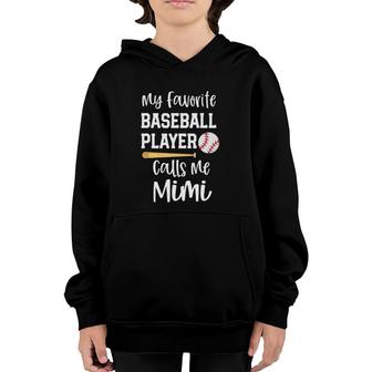 My Favorite Player Calls Me Mimi Grandma Baseball Youth Hoodie - Seseable