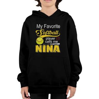 My Favorite Softball Player Calls Me Nina Mothers Day Youth Hoodie - Seseable
