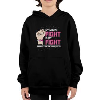 My Moms Fight Is My Fight Breast Cancer Awareness Youth Hoodie | Mazezy