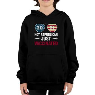 Not Republican Just Vaccinated Pro Vaccination Quarantine Democratic 2021 American Flag Sunglasses Youth Hoodie - Seseable