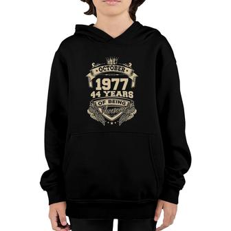 October 1977 44 Years Of Being Awesome Limited Edition Youth Hoodie - Seseable