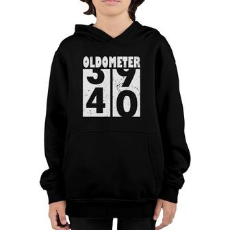 Oldometer 40 Funny 40Th Birthday Gift 39- 40 Years Old Youth Hoodie - Seseable