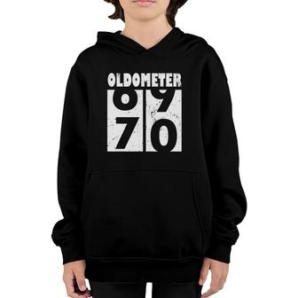 Oldometer 70 Funny 70Th Birthday Gift 69- 70 Years Old Youth Hoodie - Seseable
