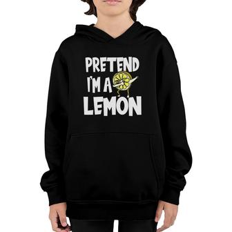 Pretend Im A Lemon Funny Halloween Costume Humor Gift Youth Hoodie - Seseable
