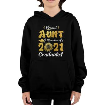 Proud Aunt Of A Class Of 2021 Graduate Senior 2021 Youth Hoodie - Seseable