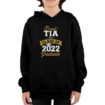 Proud Tia Of A Class Of 2022 Graduate Senior Graduation Youth Hoodie | Seseable UK