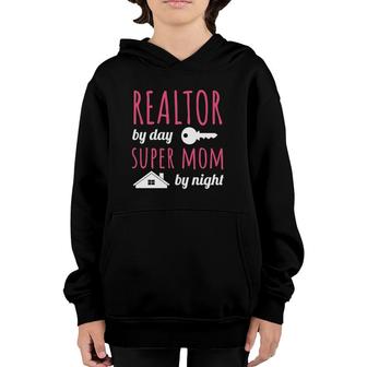 Realtor By Day Super Mom By Night Real Estate Agent Broker Youth Hoodie - Seseable