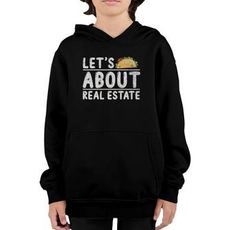 Realtor Funny Real Estate Agent Mexican Tacos Real Estate Youth Hoodie - Seseable