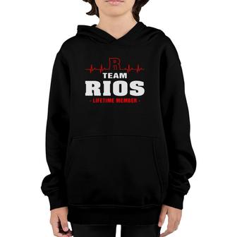 Rios Surname Family Last Name Team Rios Lifetime Member Youth Hoodie - Seseable