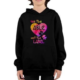 See The Able Not The Label Autism Awareness Month Youth Hoodie | Mazezy CA