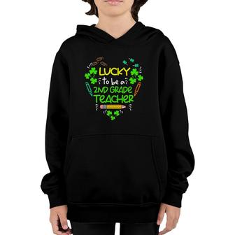 Shamrock Lucky To Be A 2Nd Grade Teacher St Patricks Day Youth Hoodie - Seseable