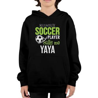 Soccer Yaya - My Favorite Player Calls Me Youth Hoodie - Seseable