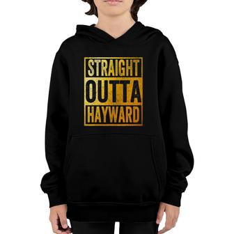 Straight Outta Hayward California Youth Hoodie | Mazezy