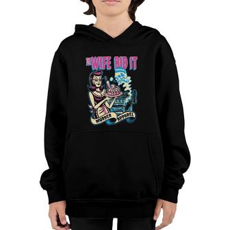 The Wife Did It True Crime Youth Hoodie | Mazezy