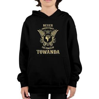 Womens Inked Creation - Never Underestimate The Power Of Towanda Youth Hoodie - Seseable