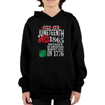 Womens July 4Th Juneteenth 1865 Because My Ancestors Gift V-Neck Youth Hoodie - Seseable