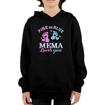 Womens Pink Or Blue Mema Loves You Baby Gender Reveal Party Shower Youth Hoodie - Seseable