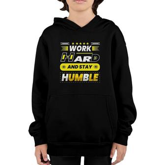 Work Hard Stay Humble Version Youth Hoodie | Mazezy